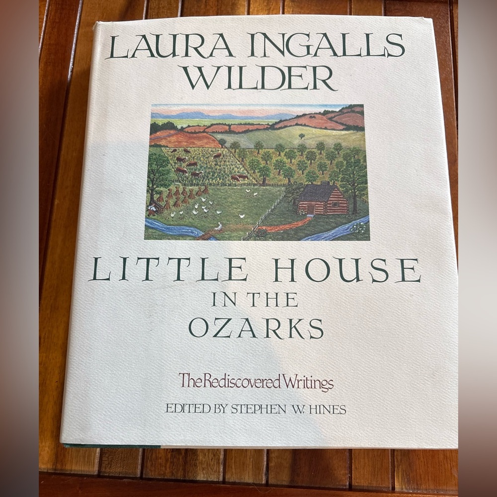 Little House in the Ozarks by Laura Ingalls Wilder 1991 Hardcover Dustjacket